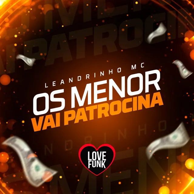 Os Menor Vai Patrocina