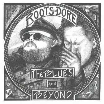 The Blues and Beyond by Roots