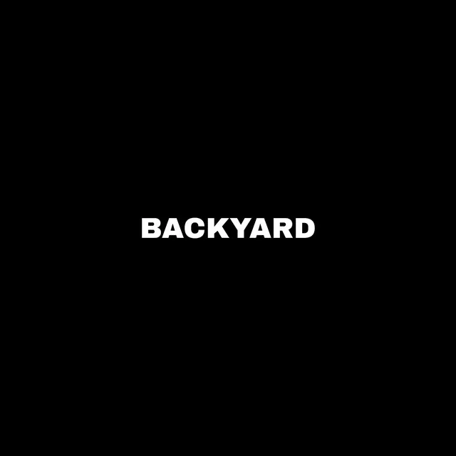 Backyard - Radio Edit