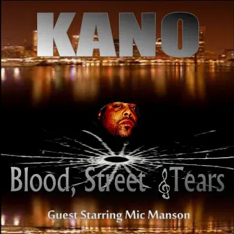 Blood, Street and Tears by Kano