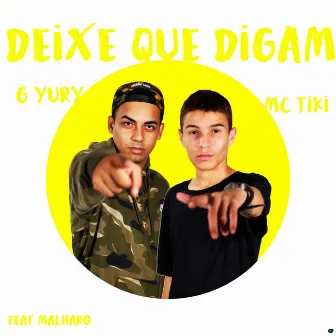 Deixe Que Digam by G-Yury