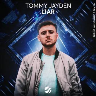 Liar by Tommy Jayden