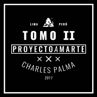 Proyecto A Marte: Tomo II by Charles Palma