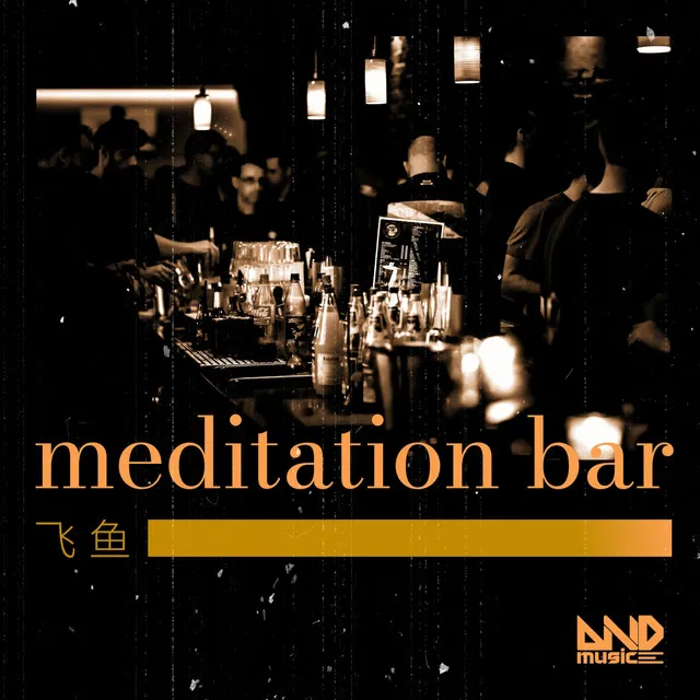 Meditation Bar