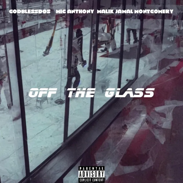 Off The Glass