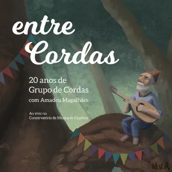 entreCordas (Live) by Grupo de Cordas