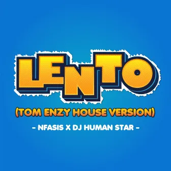 Lento by Dj Human Star