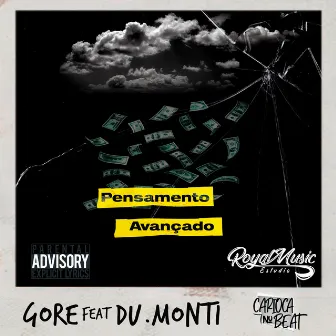 Pensamento Avançado (feat. Du'monti) by Gore