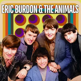 Eric Burdon & The Animals by Eric Burdon & the Animals