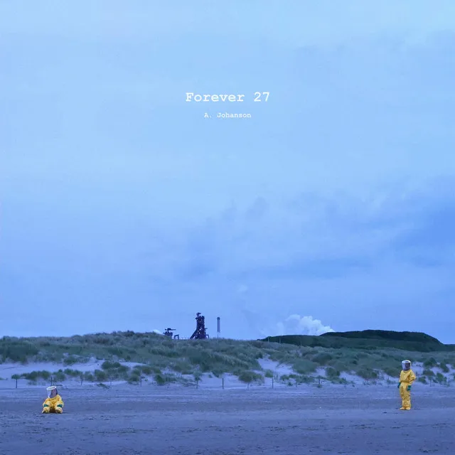 Forever 27 - single edit