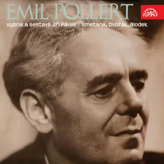 Emil Pollert / Smetana, Dvořák, Blodek (Vybral a sestavil Jiří Pávek) by Otakar Ostrcil