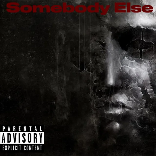 Somebody Else