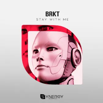 Stay With Me by BRKT