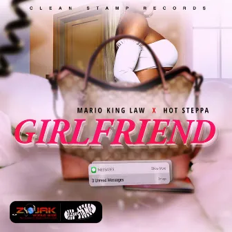 Girlfriend by Hot Steppa