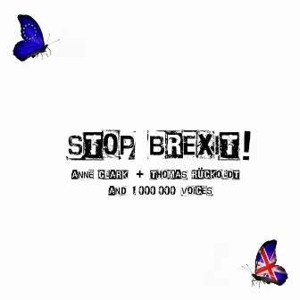 Stop Brexit by Anne Clark