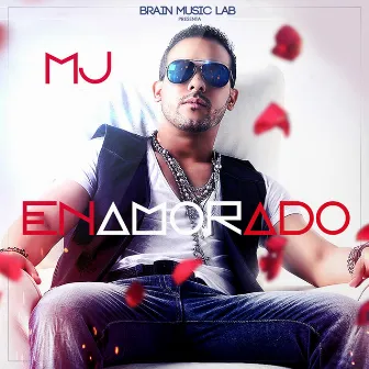 Enamorado by M.J.