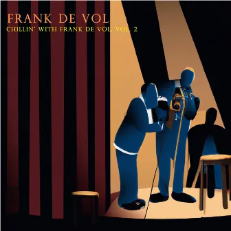 Chillin' with Frank De Vol, Vol. 2 by Frank De Vol