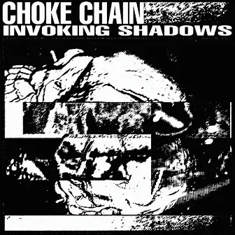 Invoking Shadows by Choke Chain