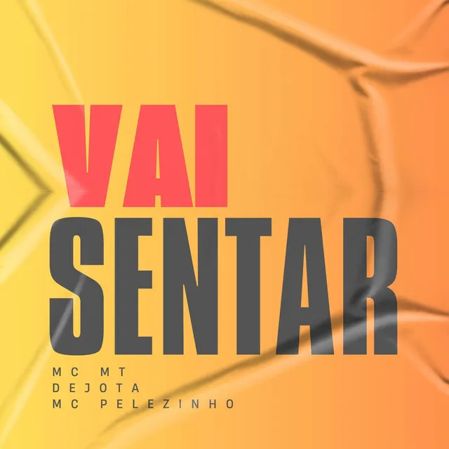 Vai Sentar