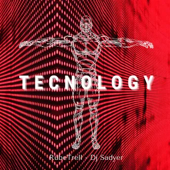 Tecnology by DJ Sadyer