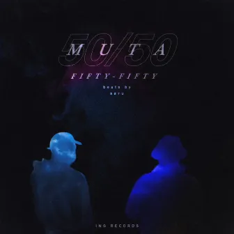 Fifty-Fifty by MUTA