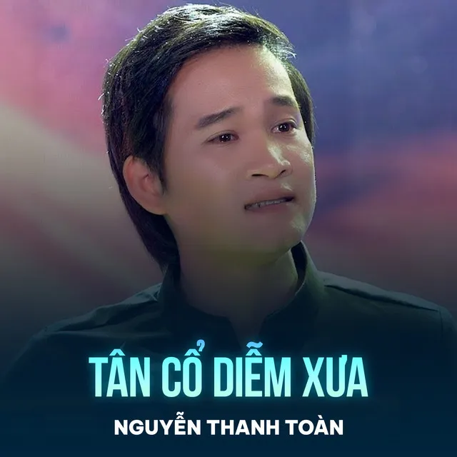 Tân Cổ Diễm Xưa