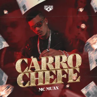 Carro Chefe by Mc Muan