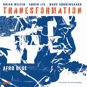 Afro Blue by Brian Melvin