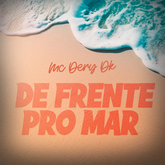 De Frente Pro Mar