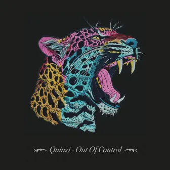 Out of Control by Quinzi