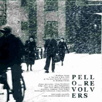 Pello - EP by Pello Revolvers