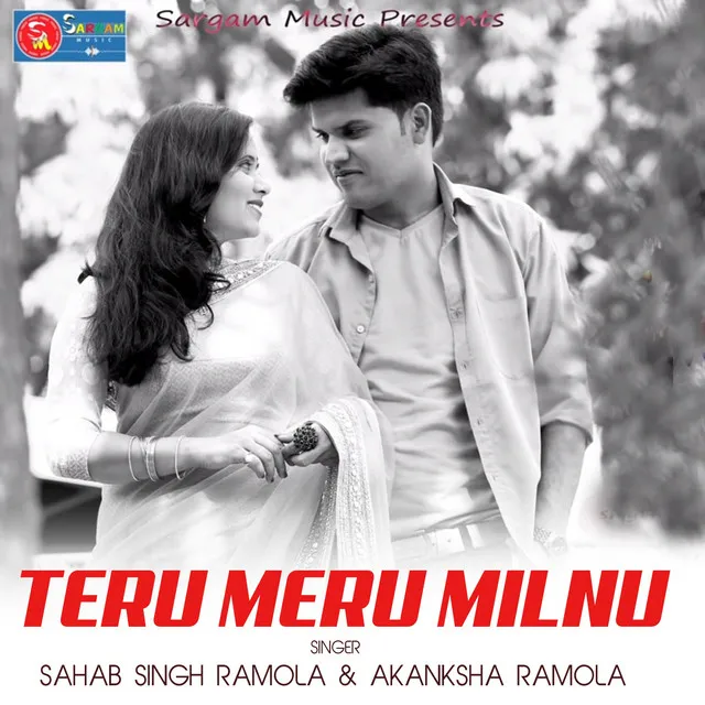 Teru Meru Milnu - Garhwali