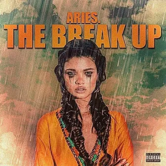 The Break Up by Aries.