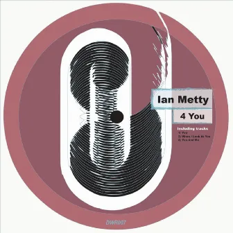 4 You by Ian Metty