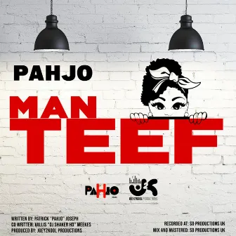 Man Teef by Pahjo