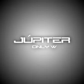 Júpiter by Only W