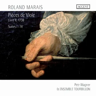 Marais: Pieces de Viole, Book 2 by Ensemble Tourbillon