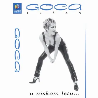 U Niskom Letu by Goca Trzan