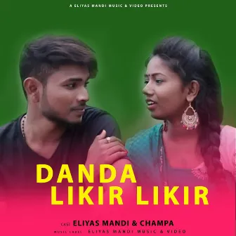 Danda Likir Likir by DHANI MARANDI