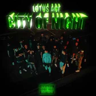 CITY OF NIGHT by Lotus Age