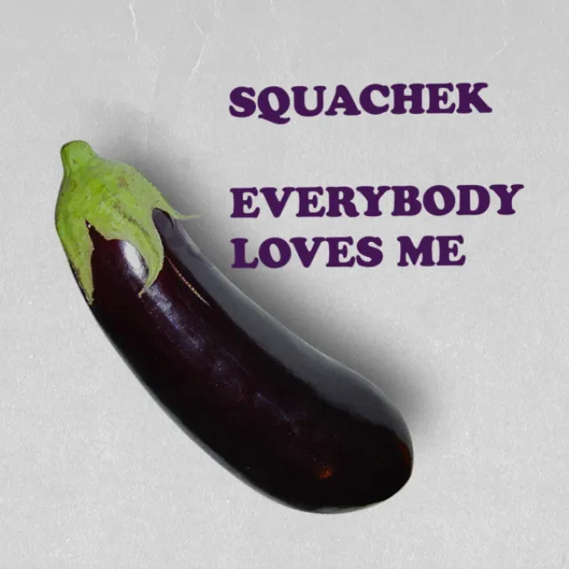 Everybody Loves Me - Radio Edit