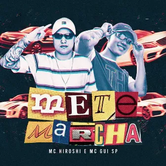 Mete Marcha by Mc Gui SP