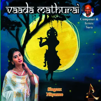 Vaada Mathurai by Nityasree