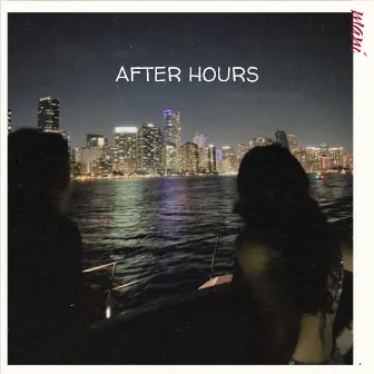 After Hours by Kemani