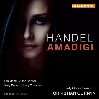 Handel: Amadigi di Gaula by Christian Curnyn