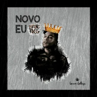 Novo Eu by Bruno Rass