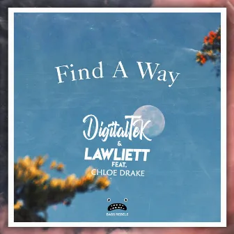 Find A Way by Lawliett