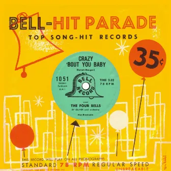 Crazy 'Bout You Baby by The Four Bells