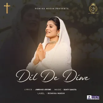 Dil De Diwe by Romika Masih