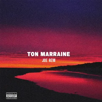 Ton marraine by Joe Rem